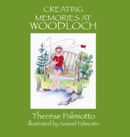 Creating Memories At Woodloch 1899694064 Book Cover