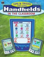 Tips and Tricks for using Handhelds in the Classroom 0743938402 Book Cover