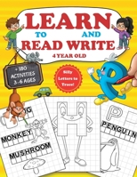 Learn to Read and Write 4 year old: Tracing Letters and Learning to Write for Preschoolers, with exercise Handwriting Practice, Pre-Writing, Little ... Words, kindergarten educational games B08RRGMSZ9 Book Cover