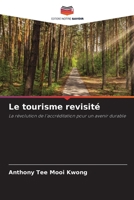 Le tourisme revisité (French Edition) 6202212209 Book Cover