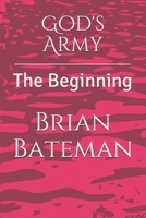 God's Army: The Beginning B08LR839SC Book Cover