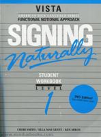 Signing Naturally: Level 1 1581211279 Book Cover