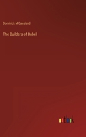 The Builders of Babel 1022092103 Book Cover