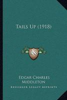 Tails up 1165794470 Book Cover