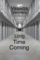 Long Time Coming 0359556531 Book Cover