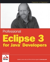 Professional Eclipse 3 for Java Developers 0470020059 Book Cover