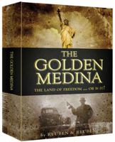 The Golden Medina: The Land Of Opportunity 0985816112 Book Cover