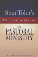 Stan Toler's Practical Guide for Pastoral Ministry