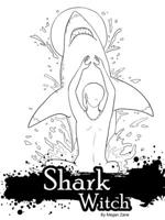 Shark Witch 1794833498 Book Cover