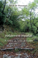 Parfaitement imparfait (French Edition) 2414558474 Book Cover