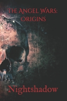 The Angel Wars: Origins: Nightshadow B087CVYH1H Book Cover