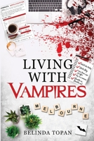 Living with Vampires 0994350074 Book Cover