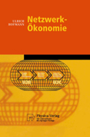Netzwerk-Ökonomie (Physica-Lehrbuch) 379081394X Book Cover