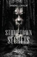 Stumptown Secrets 1628548568 Book Cover