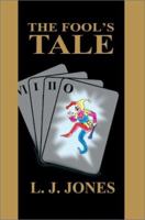The Fool's Tale 0595220991 Book Cover
