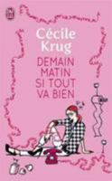 Demain matin si tout va bien B006DK82N8 Book Cover
