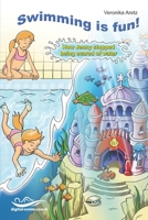 Swimming is fun!: How Jenny stopped being scared of water B09FCFP1V4 Book Cover