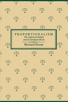 Proportionalism: The American Debate and Its European Roots 0878404554 Book Cover