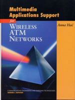 Multimedia Applications Support for Wireless ATM Networks 013021437X Book Cover