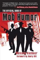 The Official Book of Mob Humor 1934759511 Book Cover