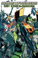 Transformers: Last Stand of the Wreckers HC 1600107168 Book Cover
