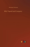 Billy Topsail & Company: A Story for Boys 1979327866 Book Cover