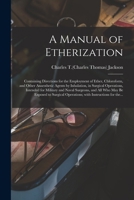 A Manual of Etherization 1014912210 Book Cover