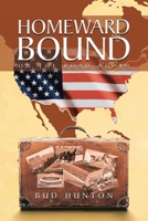Homeward Bound: On The Road Again 1087963435 Book Cover