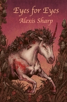 Eyes for Eyes B08R7PQDW3 Book Cover