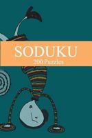 Soduku: 200 Puzzles-8th Edition 153934892X Book Cover