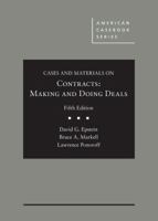 Cases and Materials on Contracts: Making and Doing Deals 0314287043 Book Cover