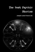 The Best Psychic Stories 0359833934 Book Cover