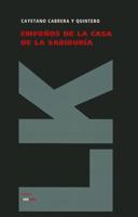 Empenos de la Casa de la Sabiduria 8498161525 Book Cover