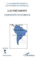 Lautréamont: L'Identité Culturelle (Recherches Et Documents Amériques Latines) (French Edition) 2747503534 Book Cover