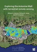 Exploring the Antonine Wall with Terrestrial Remote Sensing 1803278013 Book Cover
