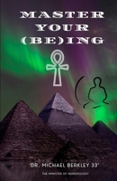 Master Your (Be)ing 1956174443 Book Cover