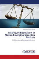 Disclosure Regulation in African Emerging Securities Markets 620279383X Book Cover