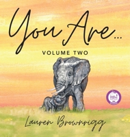 You Are: Volume Two 1957262664 Book Cover