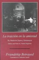 La Traicion En La Amistad 0838753442 Book Cover