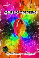 HOURS OF COLORING 1105568679 Book Cover