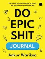 Do Epic Shit Journal 9353456932 Book Cover