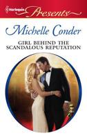 Girl Behind the Scandalous Reputation 0373130708 Book Cover