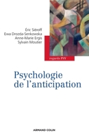 Psychologie de l'anticipation 2200287747 Book Cover