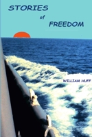 Stories of Freedom 1387493981 Book Cover