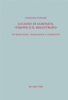 Luciano Di Samosata, Timone O Il Misantropo: Introduzione, Traduzione E Commento 3110246988 Book Cover