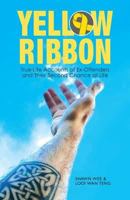 Yellow Ribbon: True-Life Accounts of Ex-Offenders and Their Second Chance at Life 9814328731 Book Cover