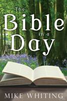 The Bible in a Day 1785890522 Book Cover