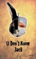 U Don't Know Jack 1440158533 Book Cover