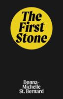 The First Stone 0369105451 Book Cover