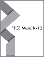 FTCE Music K-12 B0CKYTCT95 Book Cover